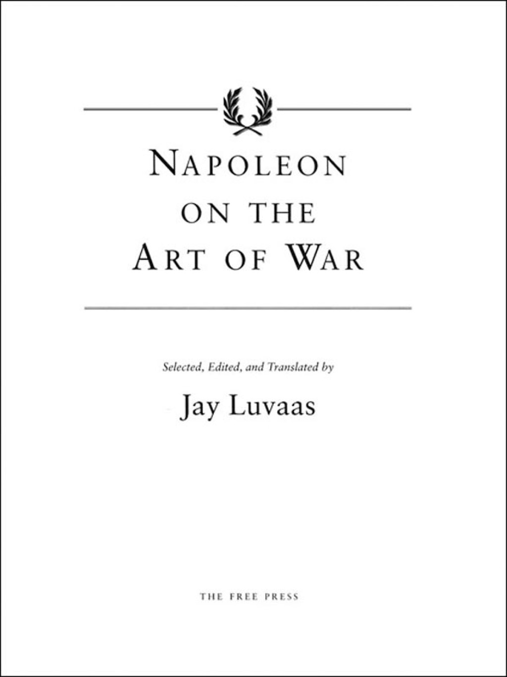 Napoleon on the Art of War