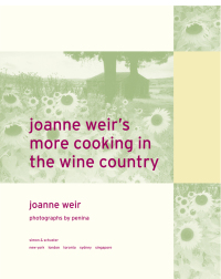 Cover image: Joanne Weir's More Cooking in the Wine Country 9780743212519