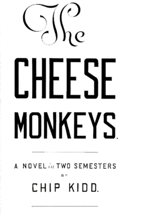 Cover image: The Cheese Monkeys 9780743214926