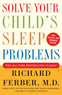 Cover image: Solve Your Child's Sleep Problems: Revised Edition 9780743201636