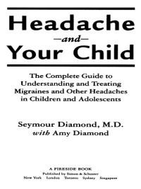 Cover image: Headache and Your Child 9780684873091