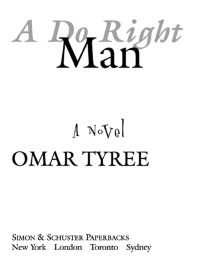 Cover image: A Do Right Man 9780684848037