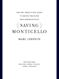 Cover image: Saving Monticello 9780743201063