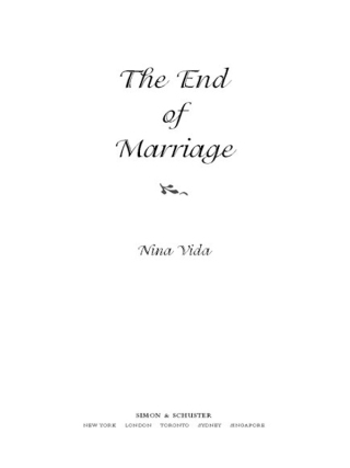 Cover image: The End of Marriage 9780743213028