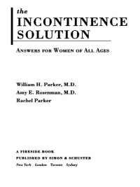 Cover image: The Incontinence Solution 9780743215879