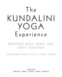 Cover image: The Kundalini Yoga Experience 9780743225823