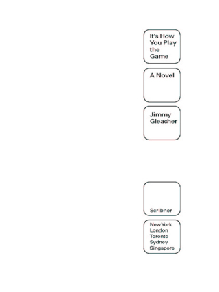 Cover image: It's How You Play the Game 9780743216265