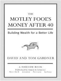 Cover image: The Motley Fool's Money After 40 9780743284820