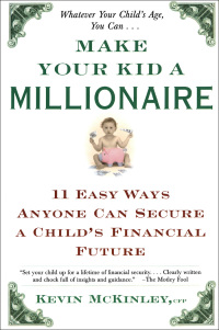 Cover image: Make Your Kid a Millionaire 9780684865645