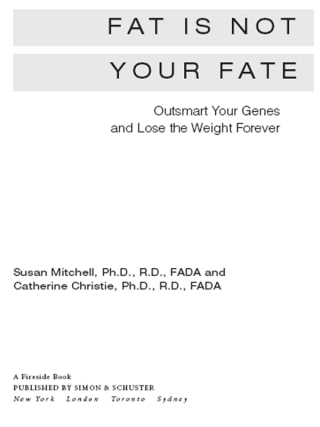 Cover image: Fat Is Not Your Fate 9780743249867