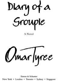 Cover image: Diary of a Groupie 9780743228718