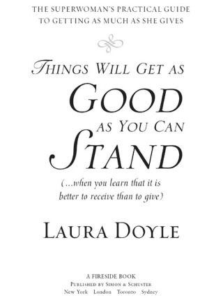 Cover image: Things Will Get as Good as You Can Stand 9780743245159