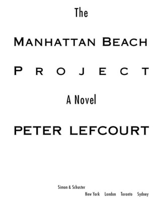 Cover image: The Manhattan Beach Project 9781416572763