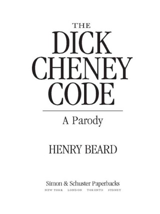 Cover image: The Dick Cheney Code 9780743270021