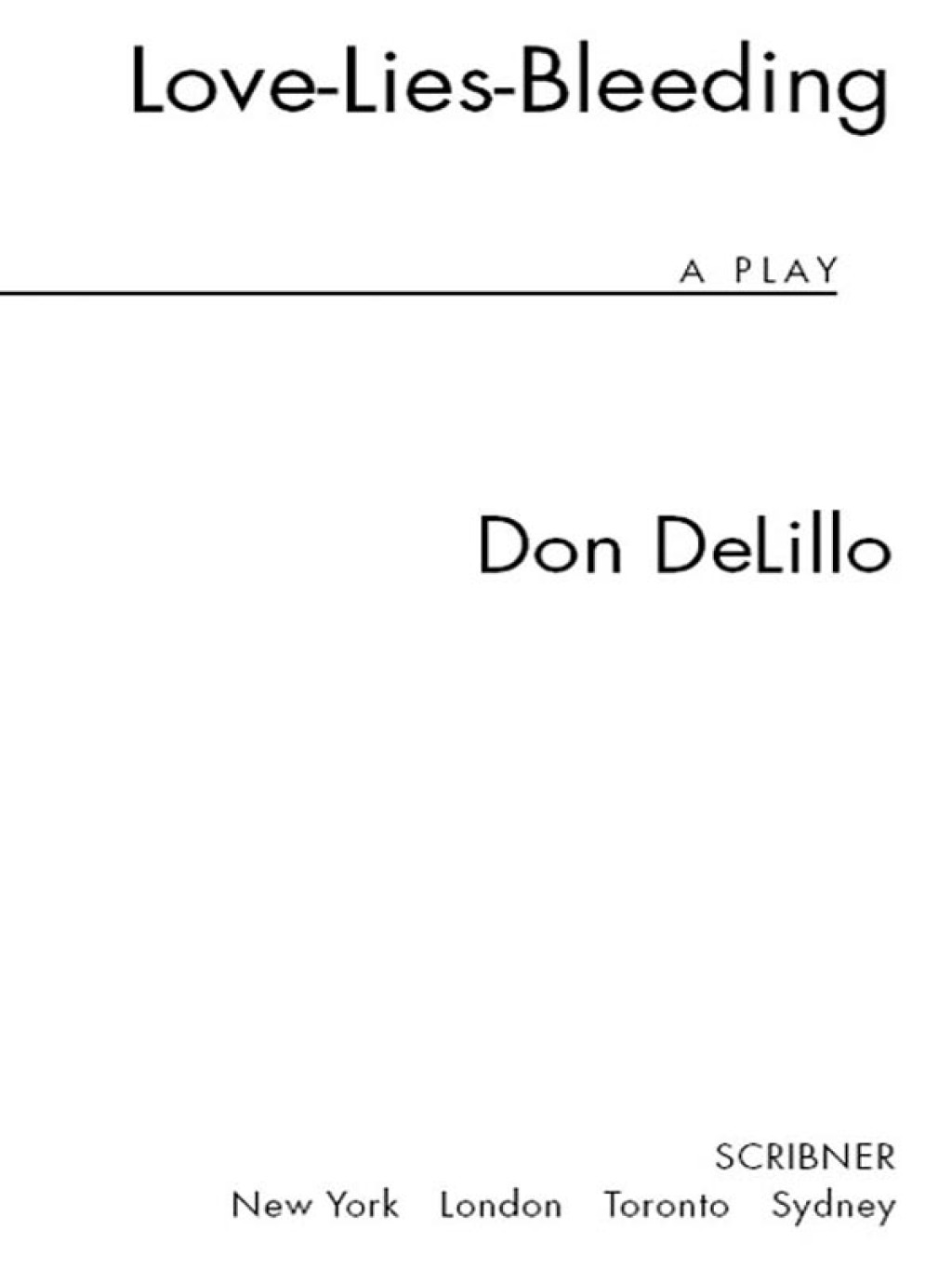 Love-Lies-Bleeding A Play