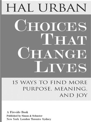 Cover image: Choices That Change Lives 9780743257701