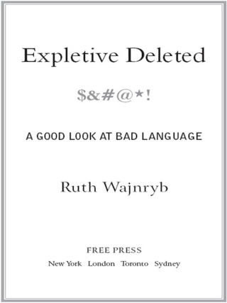 Cover image: Expletive Deleted 9780743275262