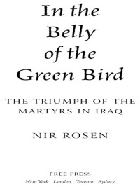 Cover image: In the Belly of the Green Bird 9780743277037