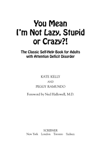 Cover image: You Mean I'm Not Lazy, Stupid or Crazy?! 9780743264488