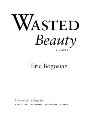 Cover image: Wasted Beauty 9780743235884