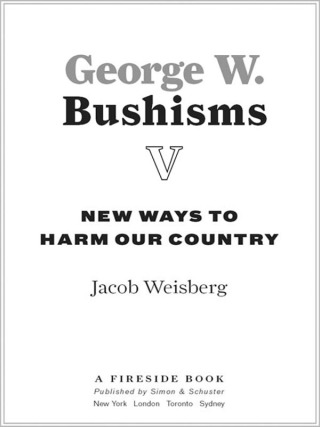 Cover image: George W. Bushisms 9780743276894