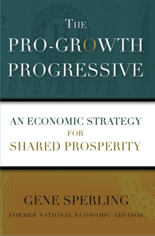 Cover image: The Pro-Growth Progressive 9781476754819