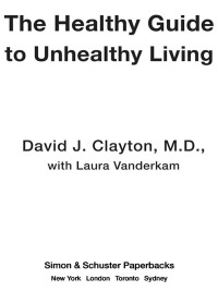Cover image: The Healthy Guide to Unhealthy Living 9780743272148