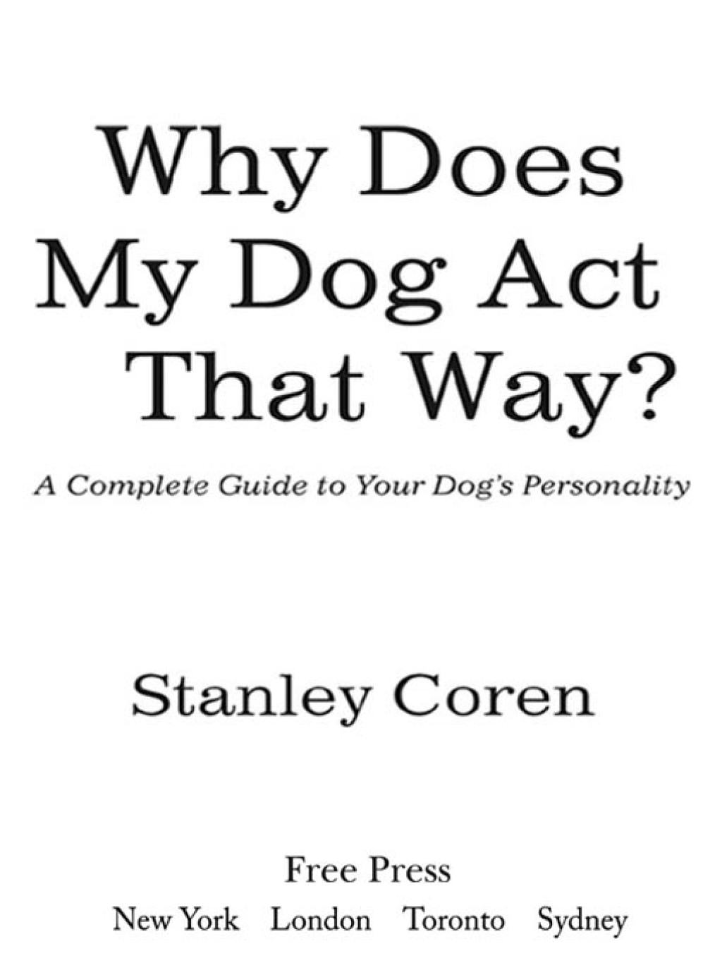 Why Does My Dog Act That Way eBook