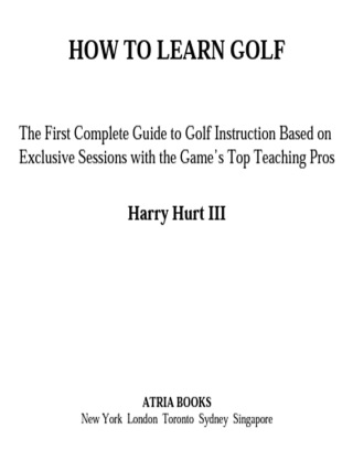 Cover image: How to Learn Golf 9781416573678