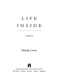 Cover image: Life Inside 9780743411509