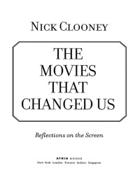 Cover image: The Movies That Changed Us 9780743410441