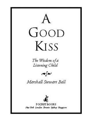 Cover image: A Good Kiss 9781416573654