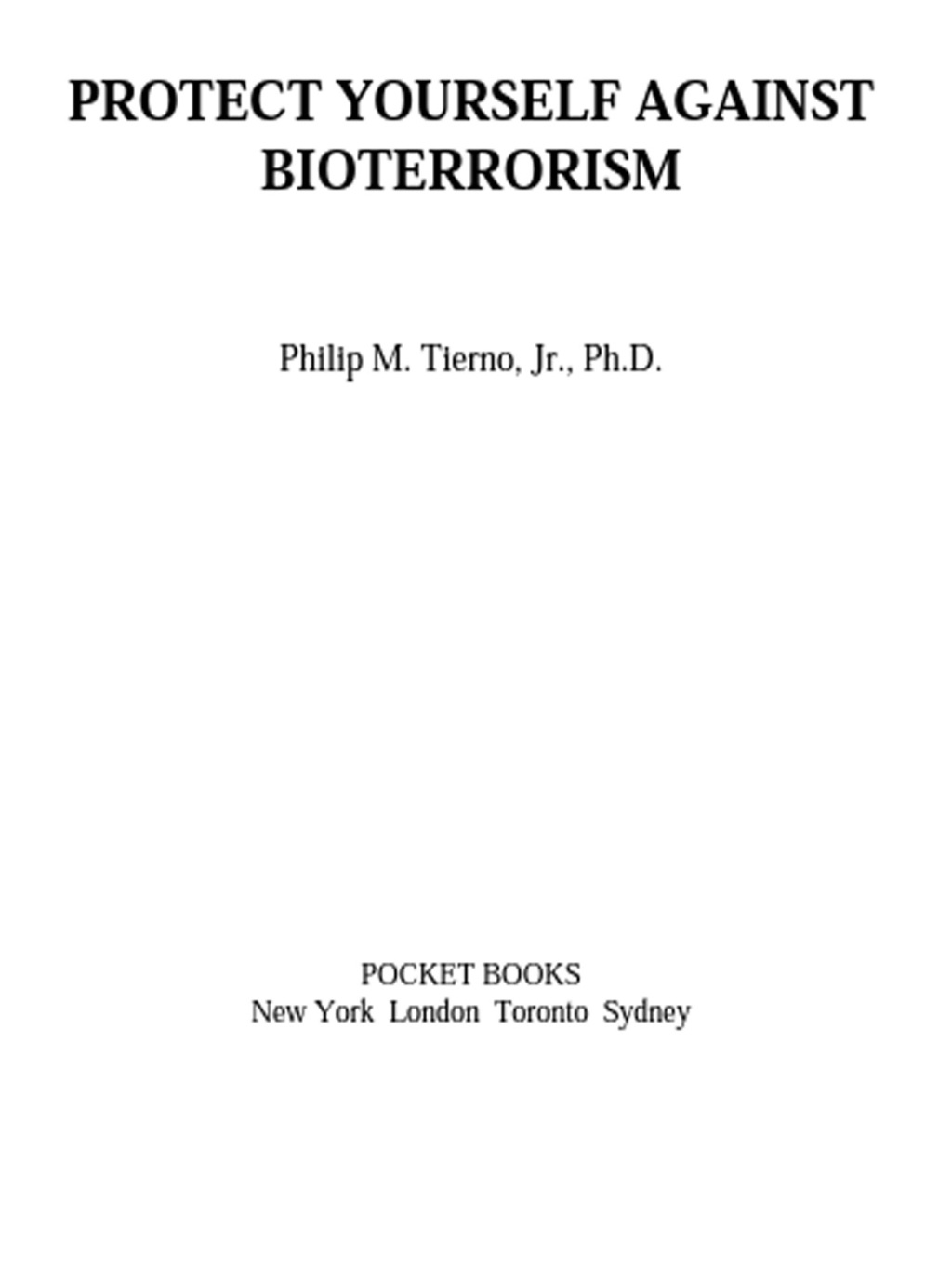 Protect Yourself Against Bioterrorism