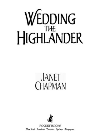 Cover image: Wedding the Highlander 9781476711089