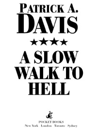 Cover image: A Slow Walk to Hell 9781451613063