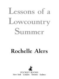 Cover image: Lessons of a Lowcountry Summer 9780743470315