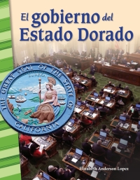 Cover image: El gobierno del Estado Dorado (Governing the Golden State) 1st edition 9780743912921