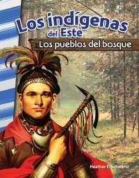 Cover image: Los indigenas del Este: Los pueblos del bosque (American Indians of the East: Woodland People 1st edition 9780743913423