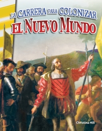Cover image: La carrera para colonizar el Nuevo Mundo (Racing to Colonize the New World) 1st edition 9780743913508
