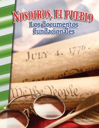 Cover image: Nosotros, el pueblo: Los documentos fundacionales (We the People: Founding Documents) 1st edition 9780743913669
