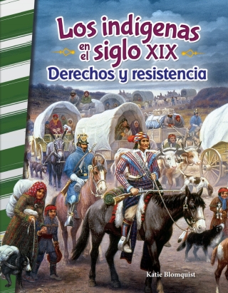 Cover image: Los indigenas en el siglo XIX: Derechos y resistencia (American Indians in the 1800s) 1st edition 9780743913744