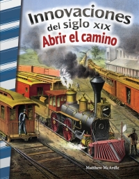 Cover image: Innovaciones del siglo XIX: Abrir el camino 1st edition 9780743913768