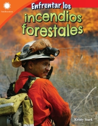 Cover image: Enfrentar los incendios forestales (Dealing with Wildfires) eBook 1st edition 9780743926492