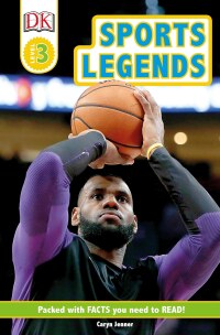 Cover image: DK Readers Level 3: Sports Legends 9781465490612