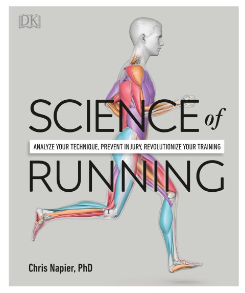 Science of Running: Analyse your Technique, Prevent Injury, Revolutionize your Training - FULL INSTANT DOWNLOAD | PDF DOCX EPUB