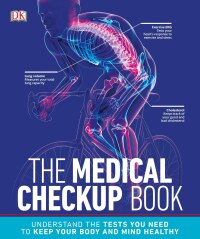 Cover image: The Medical Checkup Book 9781465489913