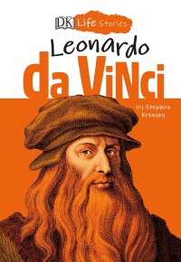 Cover image: DK Life Stories: Leonardo da Vinci 9781465490643