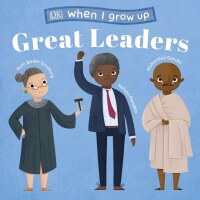 Cover image: When I Grow Up...Great Leaders 9781465491404