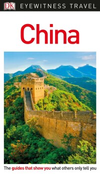 Cover image: DK Eyewitness Travel Guide China 9781465469106