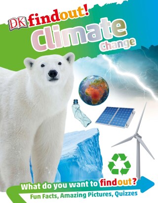 Cover image: DKfindout! Climate Change 9781465493149